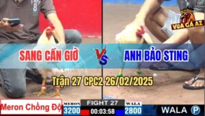 Trận 27 CPC2 26/2/2025 - Kém 4 Chấm Đá Bự Bắn Tóc Gáy La Miệng