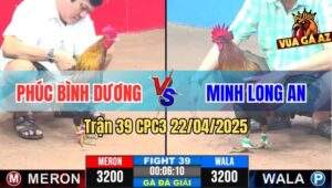 Trận 39 CPC3 22/4/2025 - Chú Phúc Bình Dương Đụng Má Minh