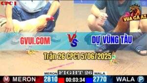 Trận 26 CPC1 5/6/2025 - GVUI.COM Thất Thủ Trước Anh Dự Vũng Tàu