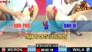 Trận 15 CPC1 1/7/2025 - Gà Anh Phú Phản Cựa Hiểm Ngược Dòng Lụm Xổ