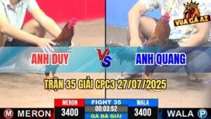 Trận 35 Giải CPC3 27/7/2025 - Anh Duy Vs Anh Quang