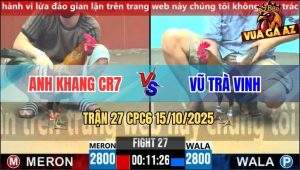Trận 27 CPC6 15/10/2025 - Anh Khang CR7 Và Anh Vũ Bất Phân Thắng Bại