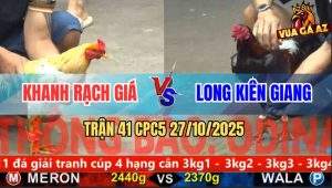 Trận 41 CPC5 27/10/2025 - Anh Khanh Rạch Giá Và Anh Long Kiên Giang