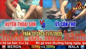Trận 32 CPC5 7/11/2025 - Anh Xuyên Thoại Sơn Và Anh Út Cần Thơ