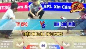 Trận 40 Xà Xía 01/01/2026